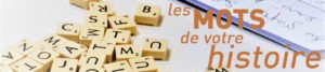 Les mots de votre histoire, pour se découvrir soi-même - Présentation du stage